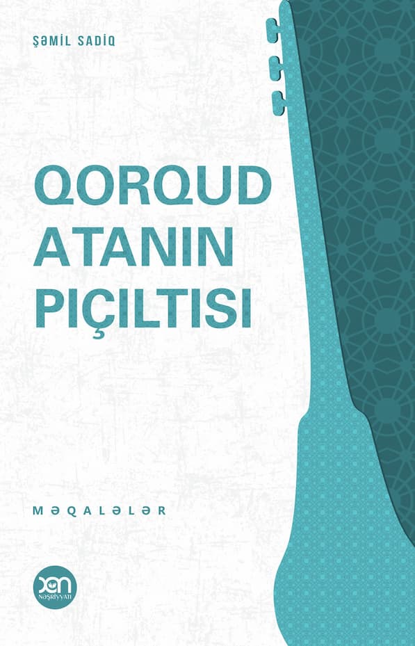 Qorqud Atanın pıçıltısı